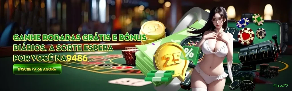 Bônus Diários fina77